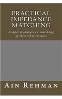 Practical Impedance Matching