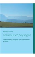 Tableaux et paysages