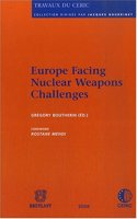 EUROPE FACING NUCLEAR WEAPONS CHALLENGE