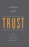 Managing Public Trust