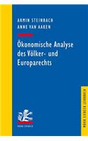 Ökonomische Analyse des Völker- und Europarechts