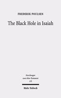 The Black Hole in Isaiah