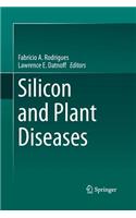 Silicon and Plant Diseases