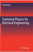 Statistical Physics for Electrical Engineering