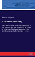A System of Philosophy