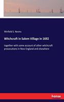 Witchcraft in Salem Village in 1692