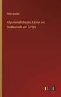 Allgemeine Erdkunde, Länder- und Staatenkunde von Europa