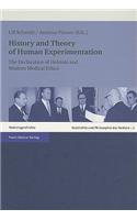 History and Theory of Human Experimentation