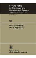 Production Theory and Its Applications