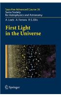 First Light in the Universe