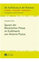 Spuren Der Moralischen Presse Im Erzaehlwerk Von Antonio Piazza