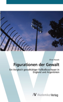 Figurationen der Gewalt