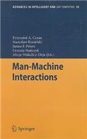 Man-Machine Interactions