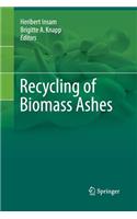 Recycling of Biomass Ashes