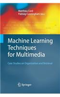 Machine Learning Techniques for Multimedia