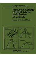 Production Ecology of British Moors and Montane Grasslands