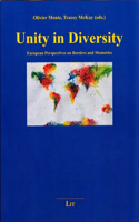 Unity in Diversity: European Perspectives on Borders and Memories Volume 7(7 Europa Lernen. Perspektiven Fur Eine Didaktik Europaischer K)
