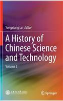 History of Chinese Science and Technology