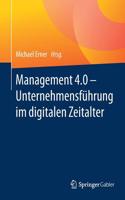 Management 4.0 - Unternehmensführung Im Digitalen Zeitalter