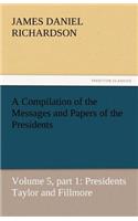 Compilation of the Messages and Papers of the Presidents