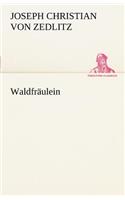 Waldfraulein
