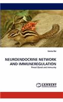 Neuroendocrine Network and Immuneregulation