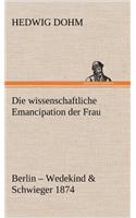 Wissenschaftliche Emancipation Der Frau