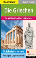 Die Griechen: Ein Weltreich naher betrachtet (Montessori-Reihe: Lern- und Legematerial)