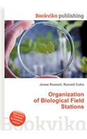 Organization of Biological Field Stations