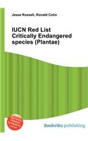 Iucn Red List Critically Endangered Species (Plantae)