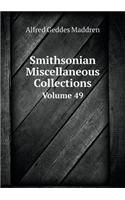 Smithsonian Miscellaneous Collections Volume 49