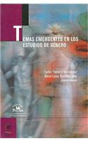 Temas Emergentes en los Estudios de Genero