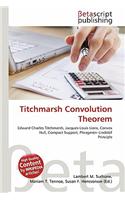 Titchmarsh Convolution Theorem