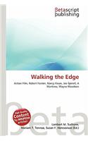 Walking the Edge