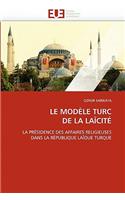 Le Mod?le Turc de la La?cit?