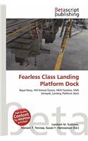 Fearless Class Landing Platform Dock: (English)