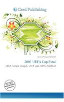 2003 Uefa Cup Final: (English)