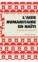 L'aide humanitaire en Haïti