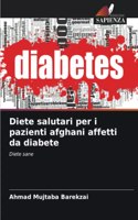 Diete salutari per i pazienti afghani affetti da diabete