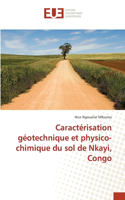 Caractérisation géotechnique et physico-chimique du sol de Nkayi, Congo