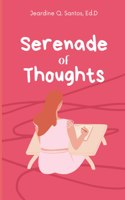 Serenade Of Thoughts