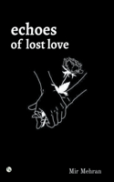 Echoes of Lost Love