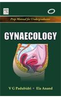 Gynaecology: Prep Manual For Undergraduates