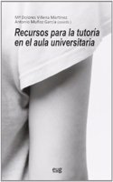 Recursos para la tutoria en el aula universitaria
