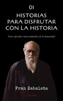 01 Historias para disfrutar con la historia