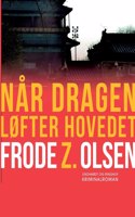 Når dragen løfter hovedet