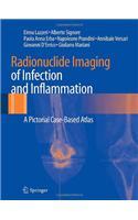 Radionuclide Imaging of Infection and Inflammation