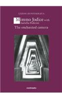 The Enchanted Camera