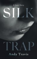 Silk Trap