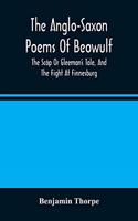 The Anglo-Saxon Poems Of Beowulf